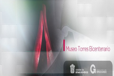 Museo Torres Bicentenario - Sitios de interés - Toluca